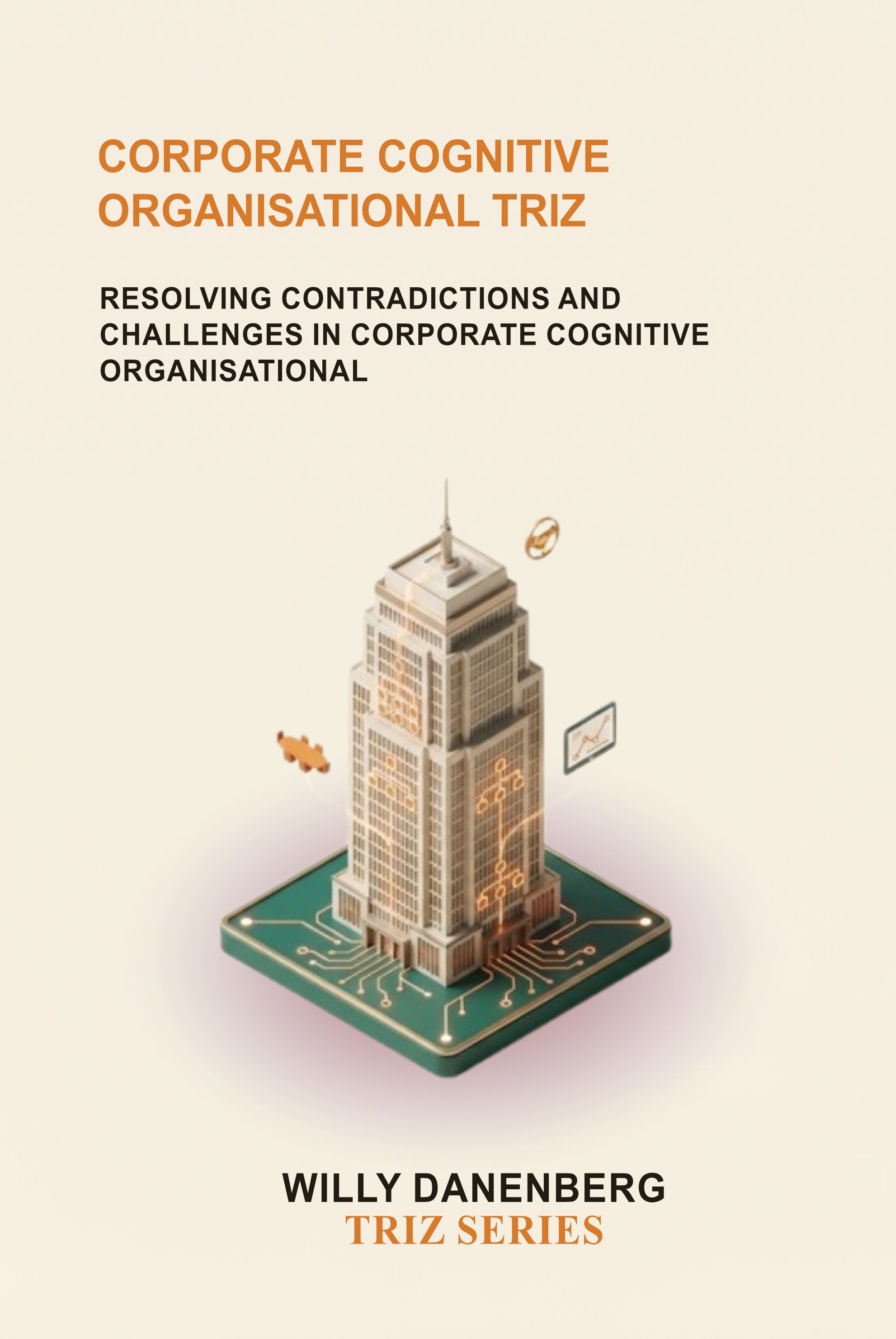 Corporate Cognitive Organisational TRIZ